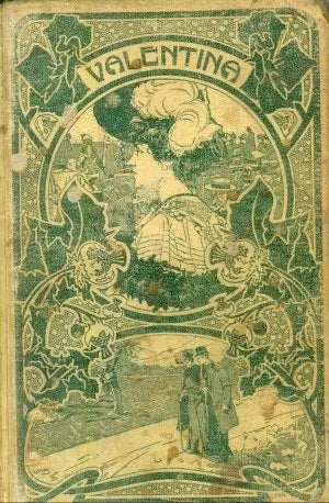 Libro usado en venta: Valentina de E. C. Price; editorial Montaner y Simon impreso en 1904 realizamos envios a todo el mundo.1