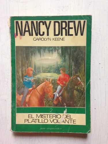 Libro usado en venta: El misterio del platillo volante de Nancy Drew - Carolyn Keene; editorial Javier Vergara impreso en 1981 envios a todo el mundo.1