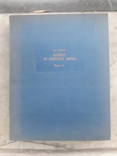 Libro usado en venta: Manual de encuesta social (Tomo 1) de L. J. Lebret; editorial Rialp impreso en 1961 realizamos envios a todo el mundo.1