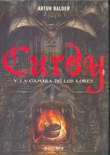 Libro usado en venta: Curdy y la camara de los lores de Artur Balder; editorial Montena impreso en 2007 realizamos envios a todo el mundo.1