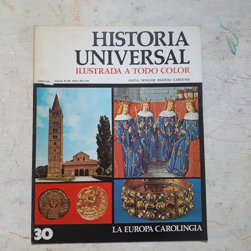 Libro usado en venta: La Europa Carolingia N?30 de Historia Universal; editorial Noguer impreso en 1974 realizamos envios a todo el mundo.1