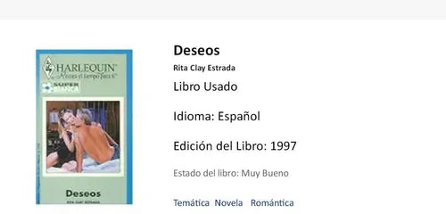 Libro usado en venta: Deseos de Rita Clay Estrada; editorial Harlequin impreso en 1997 realizamos envios a todo el mundo.1