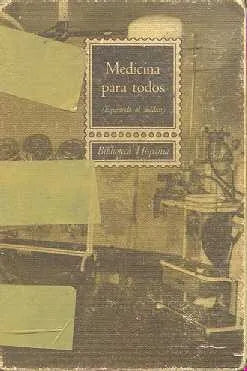 Libro usado en venta: Medicina para todos (esperando al medico) de J. Bierge Ceron; editorial Ramon Sopena impreso en 1960 envios a todo el mundo.1