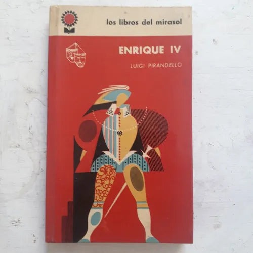 Libro usado en venta: Enrique IV (Tapa dura) de Luigi Pirandello; editorial Fabril impreso en 1961 realizamos envios a todo el mundo.1