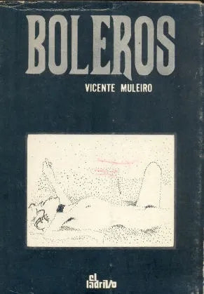 Libro usado en venta: Boleros de Vicente Muleiro; editorial El Ladrillo impreso en 1982 realizamos envios a todo el mundo.1
