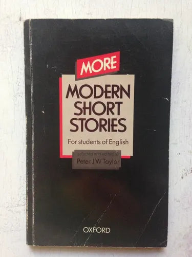 Libro usado en venta: Modern short stories - For students of english de Peter J. W. Taylor; editorial Oxford University Press impreso en 1981.1