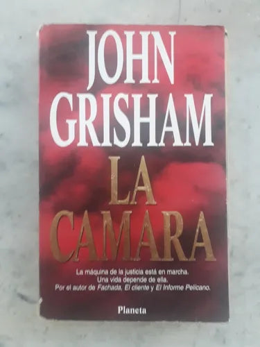 Libro usado en venta: La camara de John Grisham; editorial Planeta impreso en 1994 realizamos envios a todo el mundo.1