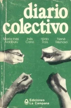 Libro usado en venta: Diario colectivo; editorial La Campana impreso en 1982 realizamos envios a todo el mundo.1