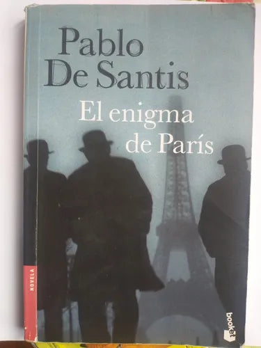 Libro usado en venta: El enigma de Paris de Pablo De Santis; editorial Booket impreso en 2009 realizamos envios a todo el mundo.1