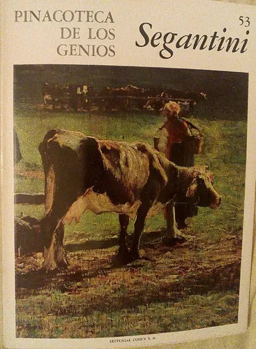 Libro usado en venta: Pinacoteca de los genios 53 de Juan Segantini; editorial Codex impreso en 1964 realizamos envios a todo el mundo.1