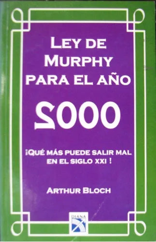 Libro usado en venta: Ley de Murphy para el a?o 2000 de Arthur Bloch; editorial Diana impreso en 1999 realizamos envios a todo el mundo.1