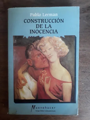 Libro usado en venta: Construccion de la inocencia de Pablo Lerman; editorial Grupo Editor Latinoamericano impreso en 1998 envios a todo el mundo.1