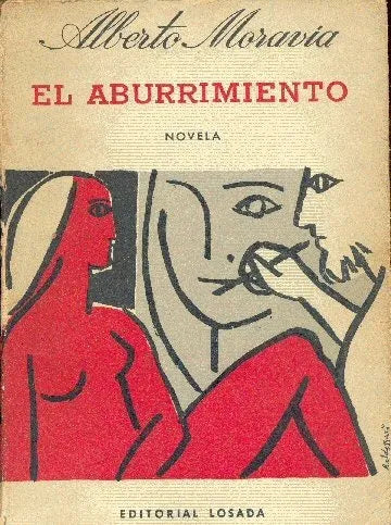 Libro usado en venta: El aburrimiento de Alberto Moravia; editorial Losada impreso en 1963 realizamos envios a todo el mundo.1