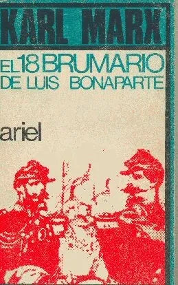 Libro usado en venta: El 18 brumario de Luis Bonaparte de Karl Jaspers; editorial Ariel impreso en 1971 realizamos envios a todo el mundo.1
