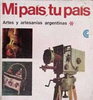Libro usado en venta: Mi pais, tu pais; editorial Centro Editor de America Latina impreso en 1969 realizamos envios a todo el mundo.1
