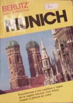 Libro usado en venta: Guia turistica: Munich de Berlitz - Guia Turistica; editorial Berlitz impreso en 1982 realizamos envios a todo el mundo.1