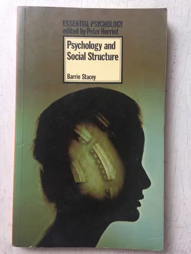 Libro usado en venta: Psychology and social structure de Barrie Stacey; editorial Methuen impreso en 1976 realizamos envios a todo el mundo.1