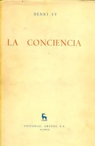 Libro usado en venta: La conciencia de Henry Ey; editorial Gredos impreso en 1963 realizamos envios a todo el mundo.1