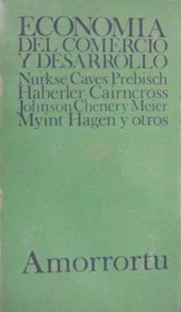 Libro usado en venta: Economia del comercio y desarrollo de Nurkse Caves Prebisch; editorial Amorrortu impreso en 1968 envios a todo el mundo.1