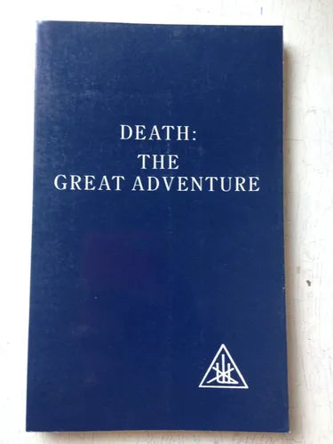 Libro usado en venta: Death: The great adventure; editorial Lucis Publishing Company impreso en 1990 realizamos envios a todo el mundo.1