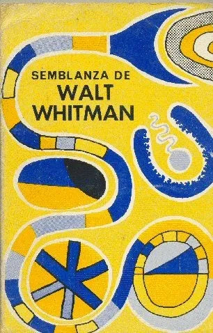 Libro usado en venta: Semblanza de Walt Whitman de James Miller; editorial Pax - Mexico impreso en 1970 realizamos envios a todo el mundo.1