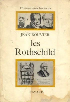 Libro usado en venta: Les Rothschild de Jean Bouvier; editorial Fayard impreso en 1967 realizamos envios a todo el mundo.1