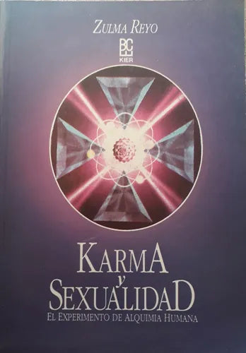 Libro usado en venta: Karma y sexualidad de Zulma Reyo; editorial Kier impreso en 1994 realizamos envios a todo el mundo.1