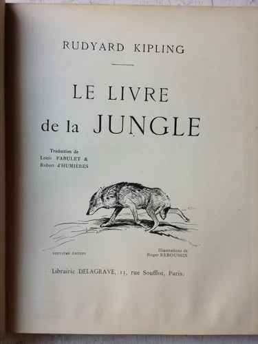 Libro usado en venta: Le livre de la jungle - Le second livre de la jungle de Rudyard Kipling; editorial Librairie Delagrave impreso en 1925.1