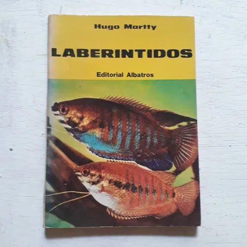 Libro usado en venta: Laberintidos de Hugo Martty; editorial Albatros impreso en 1978 realizamos envios a todo el mundo.1