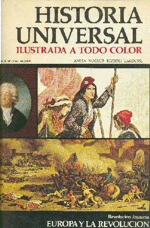 Libro usado en venta: Revolucion francesa: Europa y la revolucion - N? 81 de Historia Universal; editorial Noguer impreso en 1974.1