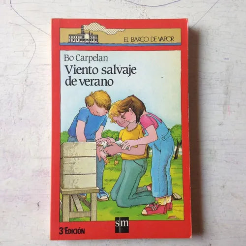 Libro usado en venta: Viento salvaje de verano de Bo Carpelan; editorial SM impreso en 1987 realizamos envios a todo el mundo.1