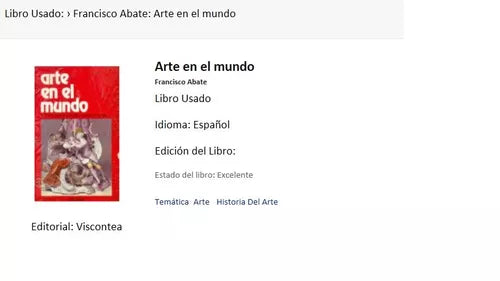 Libro usado en venta: Arte en el mundo - El setecientos en Alemania, Inglaterra y Espa?a de Francisco Abate; editorial Viscontea 1.1