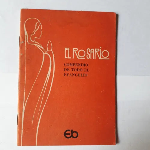 Libro usado en venta: El Rosario - Compendio de todo el evangelio; editorial Bonum impreso en 1979 realizamos envios a todo el mundo.1