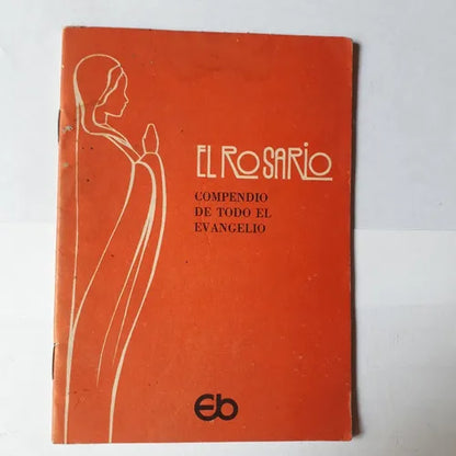 Libro usado en venta: El Rosario - Compendio de todo el evangelio; editorial Bonum impreso en 1979 realizamos envios a todo el mundo.1