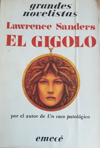 Libro usado en venta: El gigolo de Lawrence Sanders; editorial Emece impreso en 1984 realizamos envios a todo el mundo.1