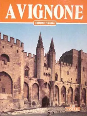 Libro usado en venta: Avignone - Edicion Italiana de Giovanna Magi; editorial Bonechi impreso en 1980 realizamos envios a todo el mundo.1