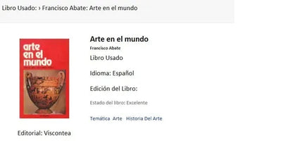 Libro usado en venta: Arte en el mundo - Arte del egeo y de la Grecia arcaica de Francisco Abate; editorial Viscontea envios a todo el mundo.1