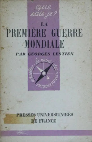 Libro usado en venta: La premi?re guerre mondiale de Georges Lestien; editorial Presses Universitaires de France impreso en 1949.1