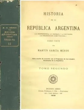Libro usado en venta: Historia de la Rep. Argentina 1800-1870 de Martin Garcia Merou; editorial Angel Estrada impreso en 1908 envios a todo el mundo.1