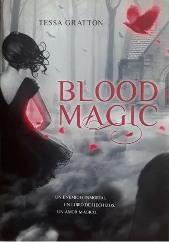 Libro usado en venta: Blood Magic de Tessa Gratton; editorial Montena impreso en 2012 realizamos envios a todo el mundo.1