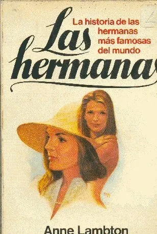 Libro usado en venta: Las hermanas de Anne Lambton; editorial Martinez Roca impreso en 1976 realizamos envios a todo el mundo.1