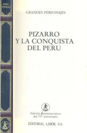 Libro usado en venta: Pizarro y la conquista del Peru; editorial Labor impreso en 1992 realizamos envios a todo el mundo.1