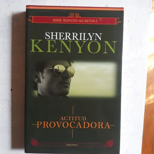 Libro usado en venta: Actitud provocadora de Sherrilyn Kenyon; editorial Terciopelo impreso en 2007 realizamos envios a todo el mundo.1