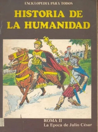 Libro usado en venta: Roma II - La epoca de Julio Cesar; impreso en 1980 realizamos envios a todo el mundo.1