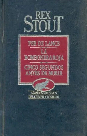 Libro usado en venta: Fer de lance - La bombonera roja - Cinco segundos antes de morir de Rex Stout; editorial Hyspamerica impreso en 1984.1