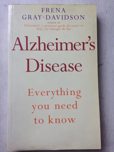 Libro usado en venta: Alzheimer's disease de Frena Gray-Davidson; editorial Piatkus impreso en 1998 realizamos envios a todo el mundo.1