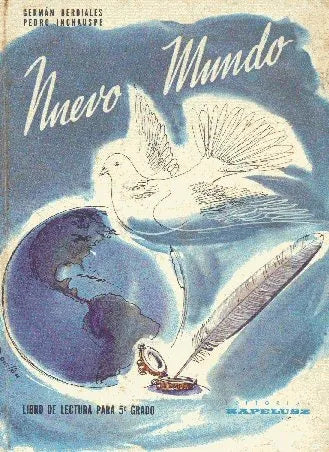 Libro usado en venta: Nuevo mundo de German Berdiales - Pedro Inchauspe; editorial Kapelusz impreso en 1967 realizamos envios a todo el mundo.1