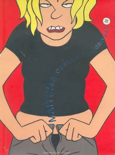 Libro usado en venta: Curvas peligrosas de Maitena; editorial Sudamericana - Lumen impreso en 2005 realizamos envios a todo el mundo.1