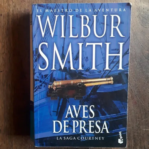 Libro usado en venta: Aves de presa de Wilbur A. Smith; editorial Booket impreso en 2005 realizamos envios a todo el mundo.1