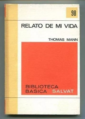 Libro usado en venta: Relato de mi vida de Thomas Mann; editorial Salvat impreso en 1972 realizamos envios a todo el mundo.1